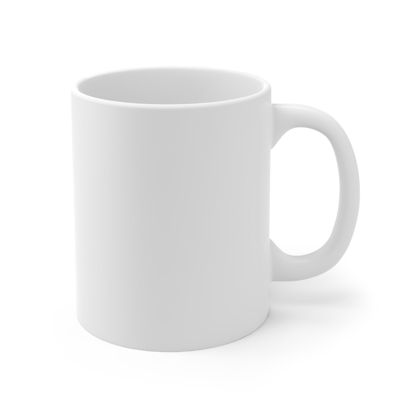 Your Mom Ceramic Mug 11oz
