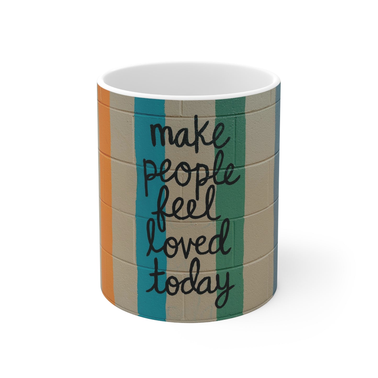 Loved Today Ceramic Mug 11oz Lead and BPA-free