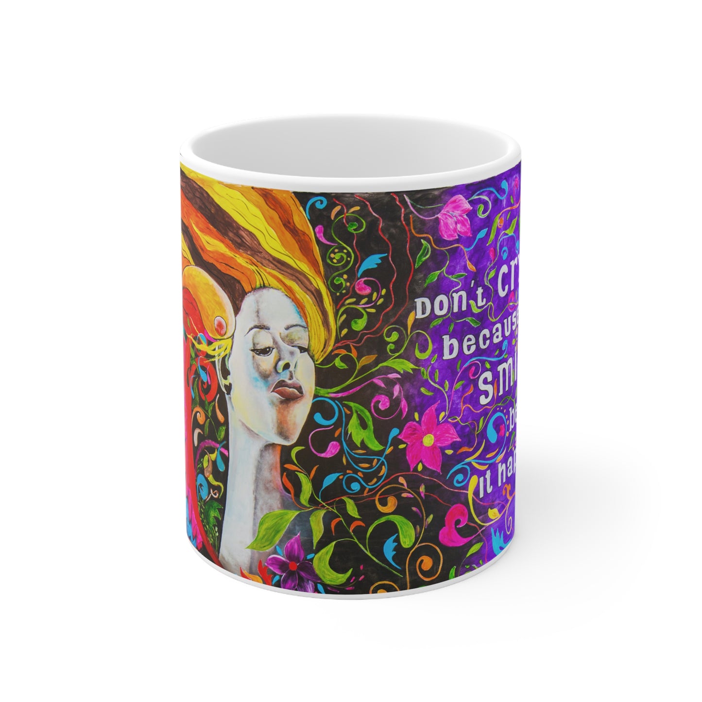 "Smile Because It Happened" Cheerful & Motivational Coffee Mug - 11 oz